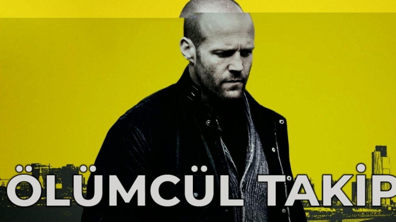 ÖLÜMCÜL TAKİP (BLITZ) FİLMİNİN KONUSU NEDİR OYUNCULARI KİMLERDİR?