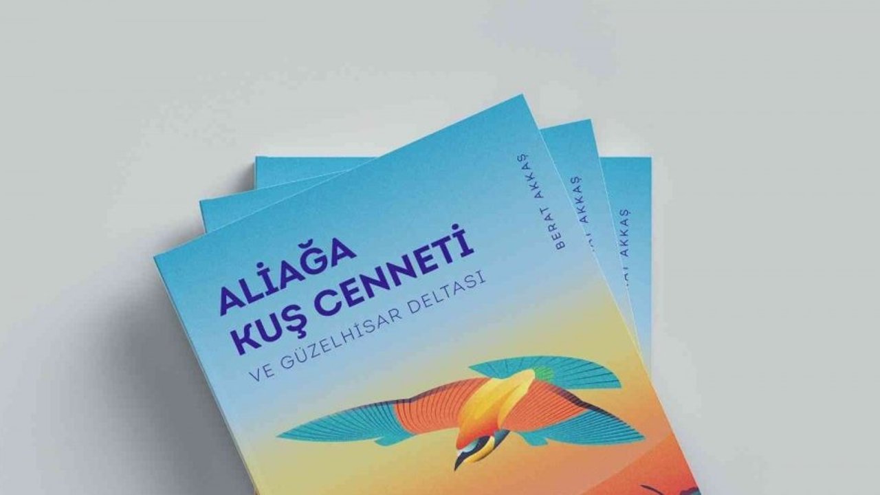 ‘Aliağa Kuş Cenneti ve Güzelhisar Deltası’ adlı eser okurlarla buluşacak
