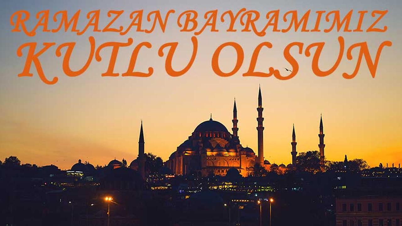 Ramazan Bayramı'nda hangi dualar okunur? Hangi ibadetler yapılır? Ramazan Bayramı'nın önemi nedir?