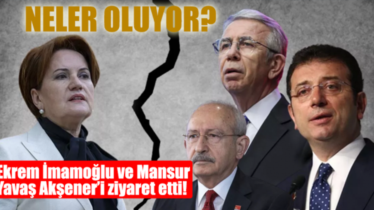 Ekrem İmamoğlu ve Mansur Yavaş Meral Akşener'i ziyaret etti: Milletimizin ayrılığa tahammülü yok
