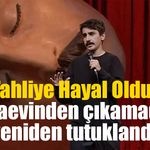 Deniz Göktaş tahliye kararı uygulanmadan yeniden tutuklandı!