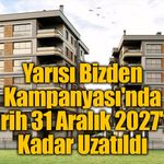 İstanbul'un Kentsel Dönüşümünde Yeni Dönem: Yarısı Bizden Kampanyası 2027'ye Uzatıldı