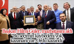 Ordu Büyükşehir Belediye Başkanı Hilmi Güler, mazbatasını aldı