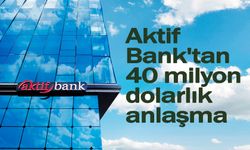 Aktif Bank, JSCB Uzpromstroybank ile 40 milyon dolarlık anlaşmaya imza attı