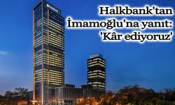 Halkbank'tan açıklama: Bankamızın faaliyetleri nedeniyle zarar etmesi söz konusu değildir