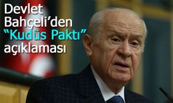 MHP Lideri Bahçeli: “Kudüs Paktı oluşturulmalıdır”