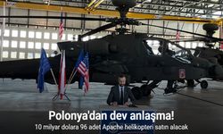 Polonya, ABD’den 10 milyar dolara 96 adet Apache helikopteri satın alacak