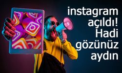 Anlaşma tamam! İnstagram erişim engeli kaldırıldı