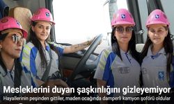 Hayallerinin peşinden giden iki kadın maden ocağında damperli kamyon şoförü oldu