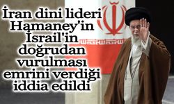 İran dini lideri Hamaney'in İsrail'in doğrudan vurulması emrini verdiği iddia edildi