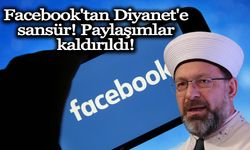 Facebook'tan Diyanet'e sansür! Paylaşımlar kaldırıldı!