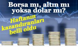 Borsa İstanbul Yatırımcısını Bu Hafta Üzdü! Altın Fiyatları İse Yükselişteydi