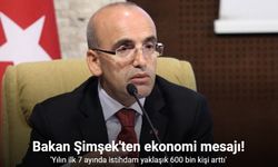 Bakan Şimşek: "Ekonomide dengelenmenin sürdüğü yılın ilk 7 ayında istihdam yaklaşık 600 bin kişi arttı"