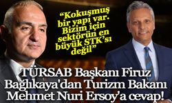 TÜRSAB Başkanı Firuz Bağlıkaya'dan Turizm Bakanı Mehmet Nuri Ersoy'a cevap!