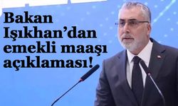 Bakan Işıkhan: "(Emekli maaşında 2024-2025 farkı) Ekiplerimiz, Hazine ve Maliye Bakanlığı ile çalışıyor"