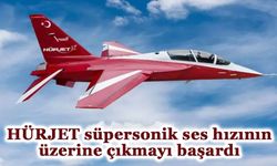 HÜRJET süpersonik ses hızının üzerine çıkmayı başardı