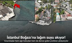 İstanbul Boğazı’na lağım suyu akıyor!