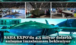 SAHA EXPO’da 4,5 milyar dolarlık anlaşma imzalanması bekleniyor