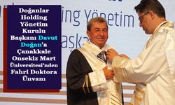 Davut Doğan’a Çanakkale Onsekiz Mart Üniversitesi’nden Fahri Doktora Unvanı