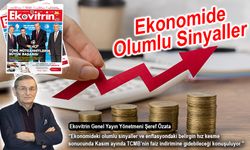 Şeref Özata Yazdı: Ekonomide Olumlu Sinyaller