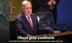 İsrail, BM Genel Sekreteri Guterres'i "istenmeyen adam" ilan etti