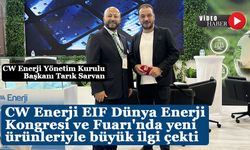 CW Enerji EIF Dünya Enerji Kongresi ve Fuarı'nda yeni ürünleriyle büyük ilgi çekti