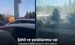 Ankara'da TUSAŞ tesislerine terör saldırısı