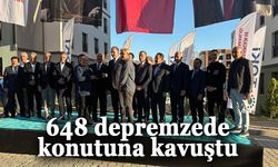 648 depremzede konutuna kavuştu