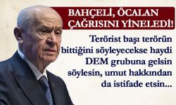 Devlet Bahçeli, Öcalan Çağrısını Yineledi! "Sözümün arkasındayım"