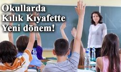 Okullarda Kılık Kıyafette Yeni Yönetmelik Yayımlandı!