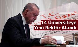 Cumhurbaşkanlığı Kararı ile 14 Üniversiteye Yeni Rektör Atandı