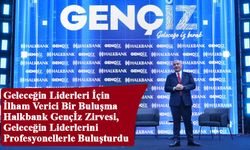 Halkbank Gençİz Zirvesi, Geleceğin Liderlerini   Profesyonellerle Buluşturdu