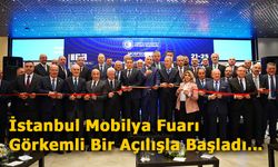 Iıff 2025 Uluslararası İstanbul Mobilya Fuarı Görkemli Bir Açılışla Başladı…