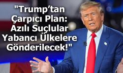 "Şiddet Suçlularına Veda: Trump'tan Radikal Göçmenlik Hamlesi"