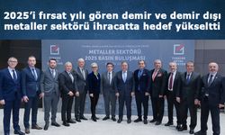 2025’i fırsat yılı gören demir ve demir dışı metaller sektörü ihracatta hedef yükseltti