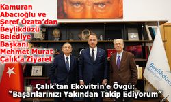 Ekovitrin'den Beylikdüzü Belediye Başkanı Mehmet Murat Çalık'a Ziyaret