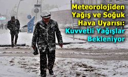 Meteorolojiden Yağış ve Soğuk Hava Uyarısı: Kuvvetli Yağışlar Bekleniyor