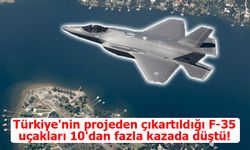 Türkiye'nin projeden çıkartıldığı F-35 uçakları 10'dan fazla kazada düştü!