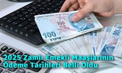 Zamlı emekli maaşlarının ödeneceği tarihler belli oldu