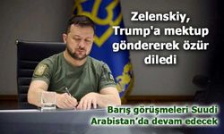 Zelenskiy’den Trump’a Özür Mektubu: Beyaz Saray’daki Tartışma Sonrası Diplomatik Adım