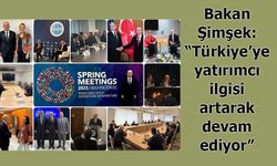 Bakan Şimşek: “Türkiye’ye yatırımcı ilgisi artarak devam ediyor”