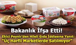 Ekici Peynir'den Savunma: “Marketlerde Satılmayan Ürün Listede Yer Aldı”