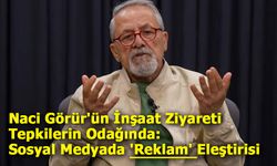 Prof. Dr. Naci Görür Konut Reklamında Yer Aldı, Sosyal Medyada Tepki Çekti