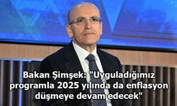 Bakan Şimşek: "Uyguladığımız programla 2025 yılında da enflasyon düşmeye devam edecek"