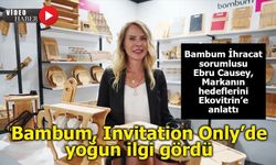 Bambum, Invitation Only Türkiye’de Doğal Ürünleriyle Göz Doldurdu