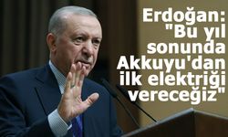 Erdoğan: “Enerjide Yeni Bir Döneme Giriyoruz, Türkiye Küresel Bir Aktör Olacak”