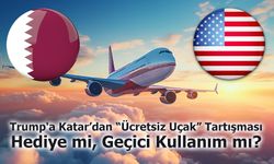 Trump'a Katar’dan “Ücretsiz Uçak” Tartışması: Hediye mi, Geçici Kullanım mı?