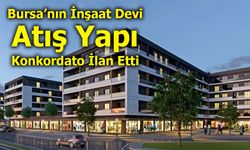 Bursa’nın İnşaat Devi Atış Yapı, Konkordato Sürecine Girdi!