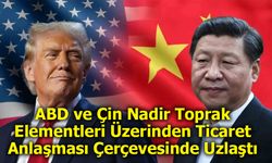 ABD ve Çin Nadir Toprak Elementleri Üzerinden Ticaret Anlaşması Çerçevesinde Uzlaştı