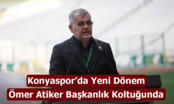 Konyaspor’da Yeni Dönem: Ömer Atiker Başkanlık Koltuğunda